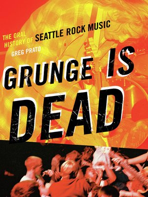 cover image of Grunge Is Dead